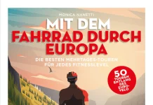 Radreisen auf Routen des Radrouten-Netzes Eurovelo – Annotation zum Buch „Mit dem Fahrrad durch Europa“ von Monica Nanetti