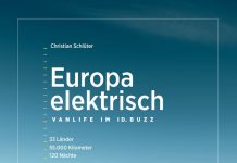 „33 Länder, 55.000 Kilometer, 120 Nächte“ – Annotation zum Buch „Europa elektrisch – Vanlife im ID. Buzz“ von Christian Schlüter