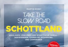 Auf vier Rädern durch Alba – Annotation zum Buch „Take the Slow Road Schottland“ von Martin Dorey